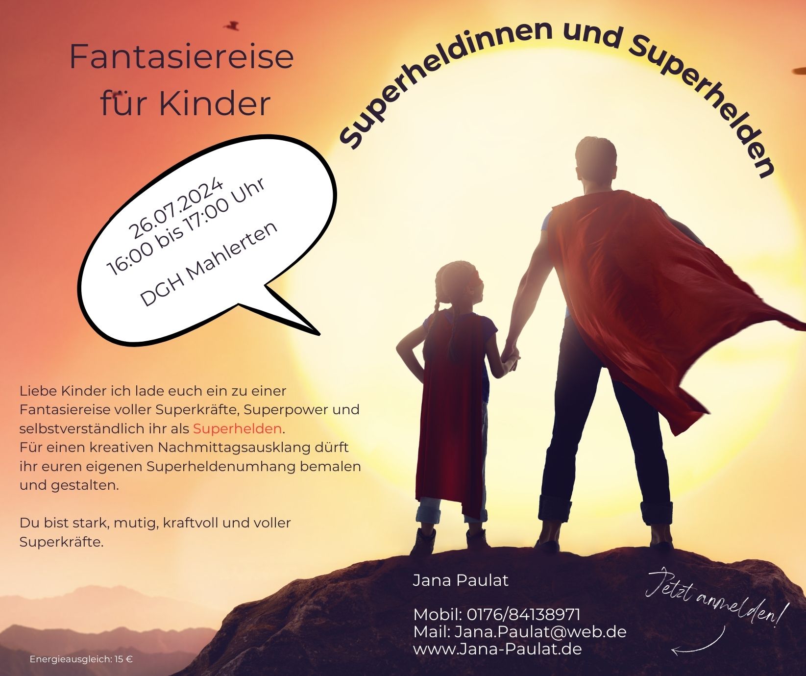 Fantasiereise für Kinder; Superheldinnen und Superhelden